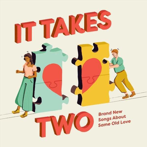 Cover art for It Takes Two: Brand New Songs About Same Old Love